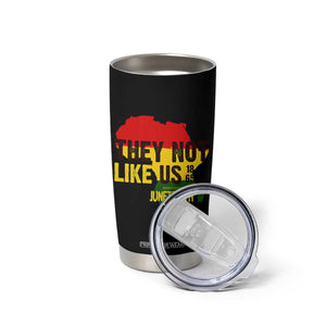 They Not Like Us Juneteenth 1865 Tumbler Cup Afrocentric Africa Map Black Pride TS02 Print Your Wear