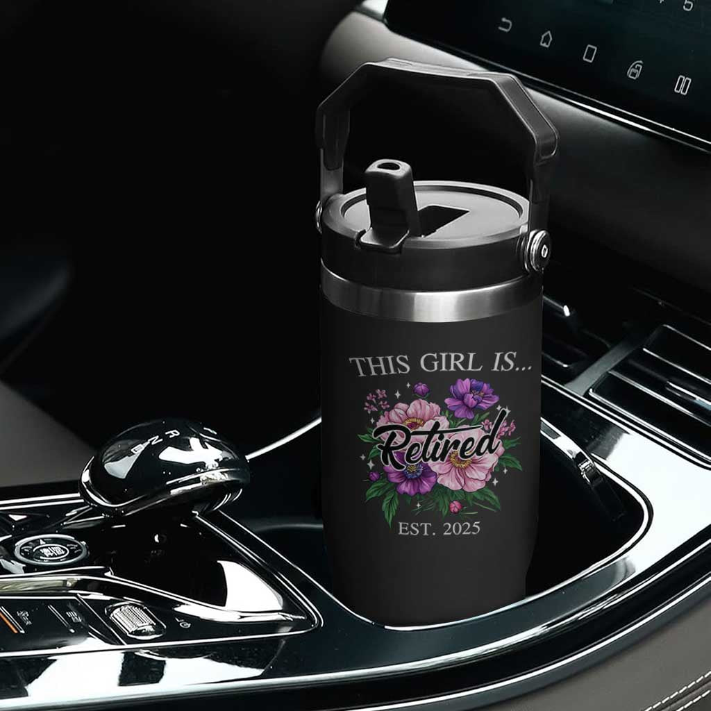 This Girl Is Retired Est 2025 Flip Straw Tumbler TS09 Print Your Wear