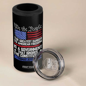 Thomas Jefferson 4 in 1 Can Cooler Tumbler The Greatest Danger To Freedom Patriotic USA Flag TS10 Print Your Wear