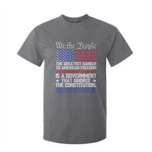 Thomas Jefferson T Shirt For Kid The Greatest Danger To Freedom Patriotic USA Flag TS10 Charcoal Print Your Wear