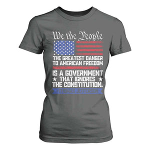 Thomas Jefferson T Shirt For Women The Greatest Danger To Freedom Patriotic USA Flag TS10 Dark Heather Print Your Wear