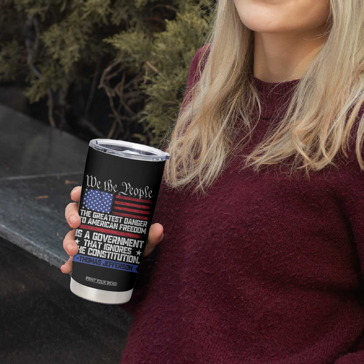 Thomas Jefferson Tumbler Cup The Greatest Danger To Freedom Patriotic USA Flag TS10 Print Your Wear