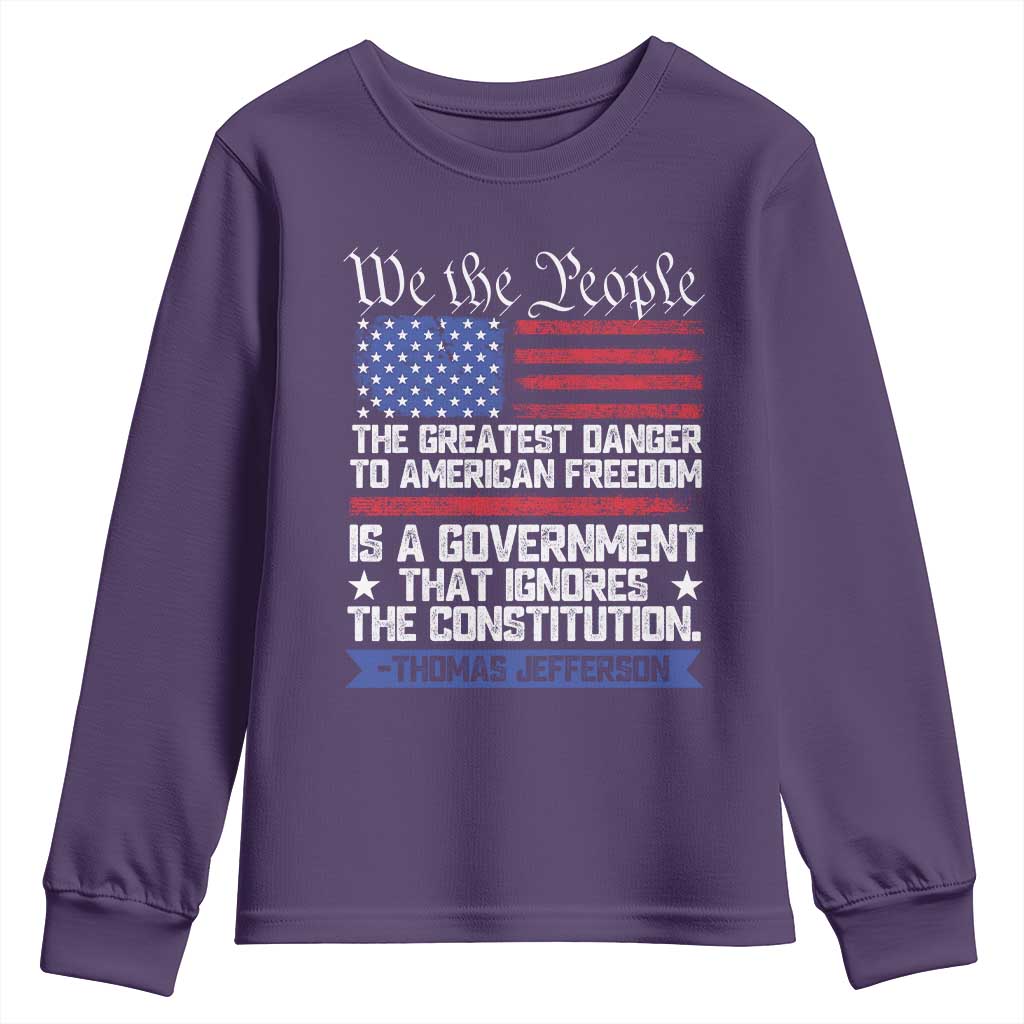 Thomas Jefferson Youth Sweatshirt The Greatest Danger To Freedom Patriotic USA Flag TS10 Purple Print Your Wear