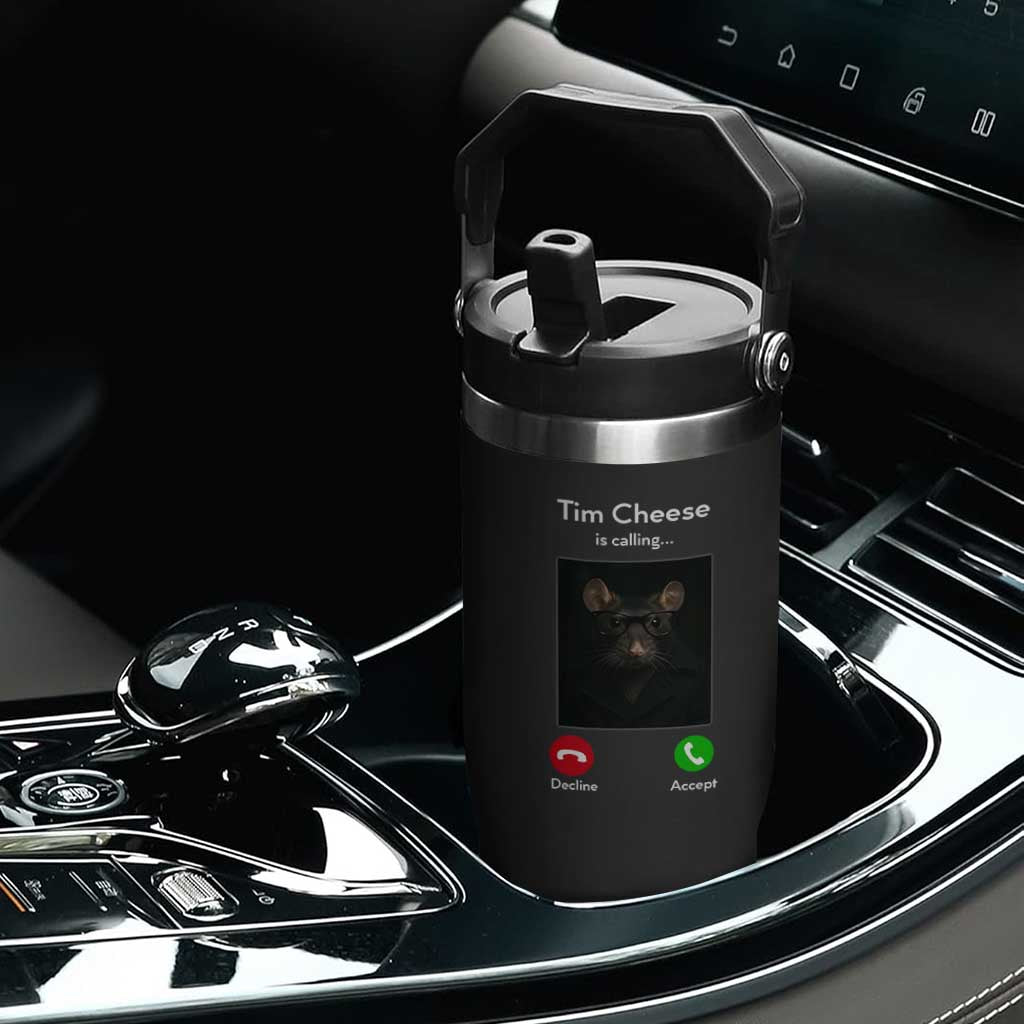 Tim Cheese Is Calling Flip Straw Tumbler Funny Decline Or Accept Meme TS02 Print Your Wear