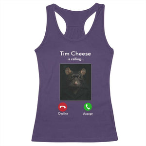 Tim Cheese Is Calling Racerback Tank Top Funny Decline Or Accept Meme TS02 Purple Print Your Wear