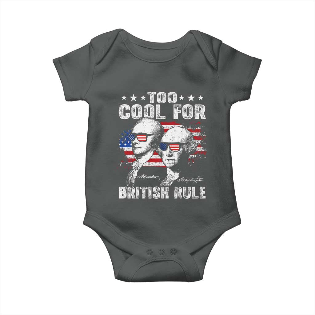 Too Cool For British Rule Baby Onesie USA American Flag 4th of July TS10 Dark Heather Print Your Wear