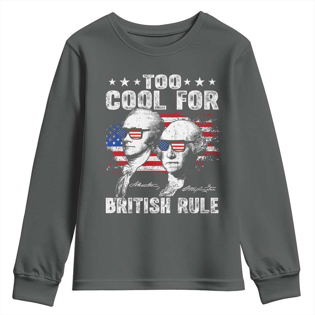 Too Cool For British Rule Youth Sweatshirt USA American Flag 4th of July TS10 Dark Heather Print Your Wear