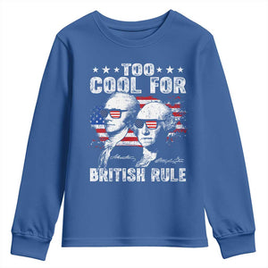 Too Cool For British Rule Youth Sweatshirt USA American Flag 4th of July TS10 Royal Blue Print Your Wear