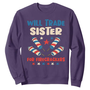 Trade Sister For Firecrackers Sweatshirt Funny Boys 4th Of July Kids Patriotic TS10 Purple Print Your Wear