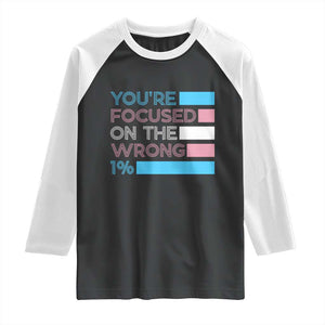 Trans Rights Raglan Shirt Transgender LGBTQ Queer Pride Ally Social Justice TS10 Black White Print Your Wear