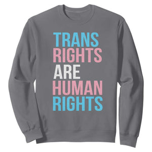 Trans Rights Sweatshirt Human Rights Transgender Pride Gender Equality TS10 Charcoal Print Your Wear