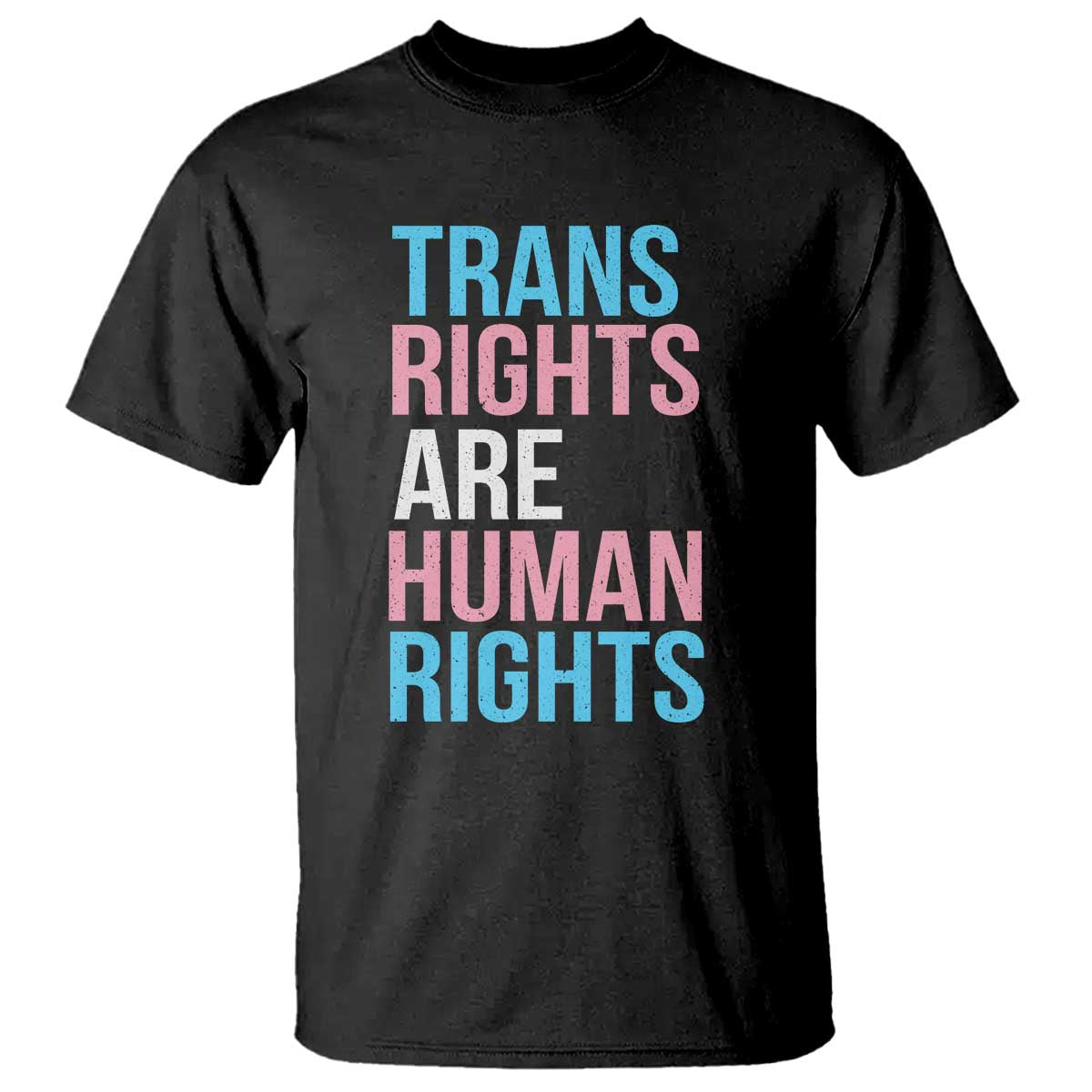 Trans Rights T Shirt Human Rights Transgender Pride Gender Equality TS10 Black Print Your Wear