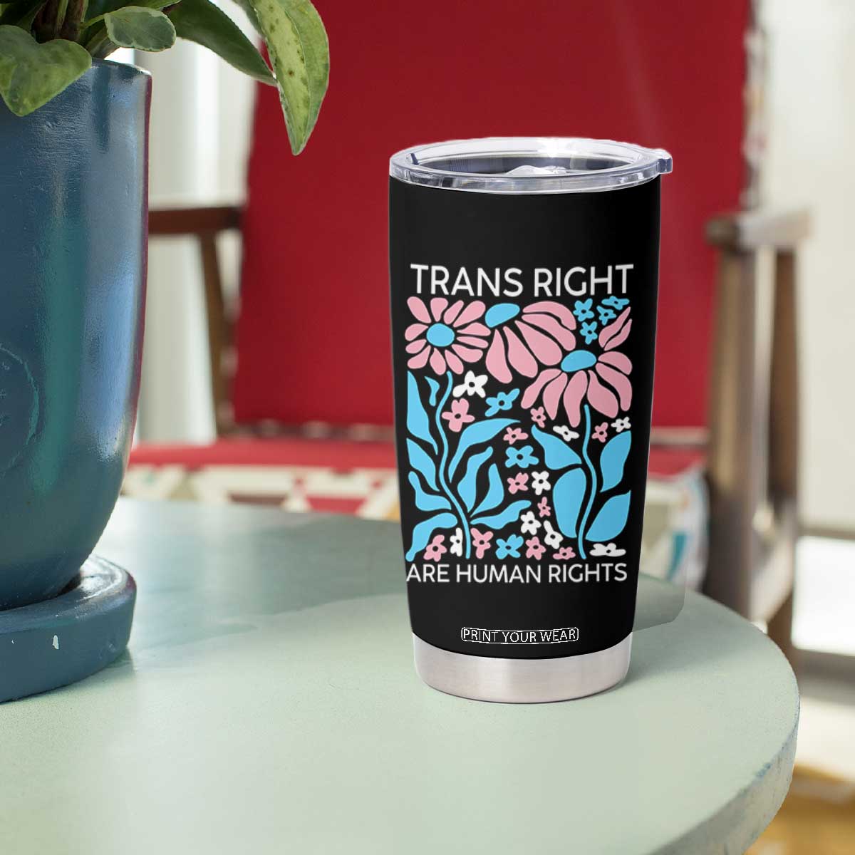 Trans Rights Tumbler Cup Protect Trans Social Justice LGBT TS10 Print Your Wear