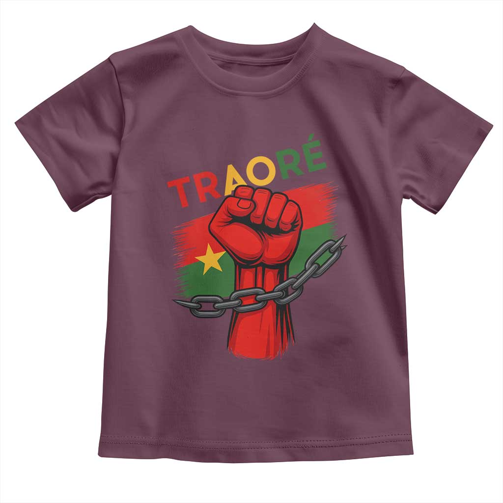 Traoré 2025 Burkina Faso Flag Toddler T Shirt Raised Fist Broken Chains TS02 Maroon Print Your Wear