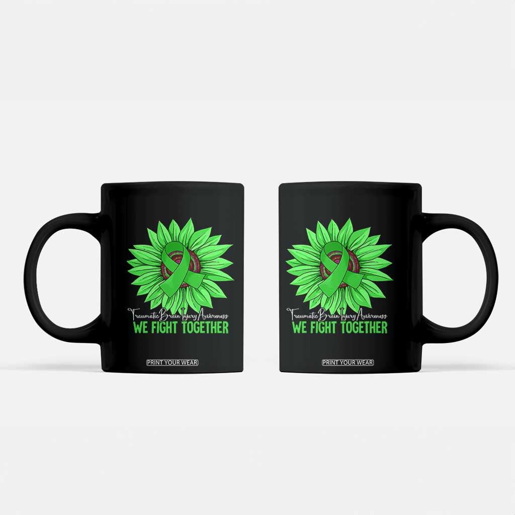 Traumatic Brain Injury Awareness Coffee Mug TBI We Fight Together Green Sunflower TS02 Black Print Your Wear