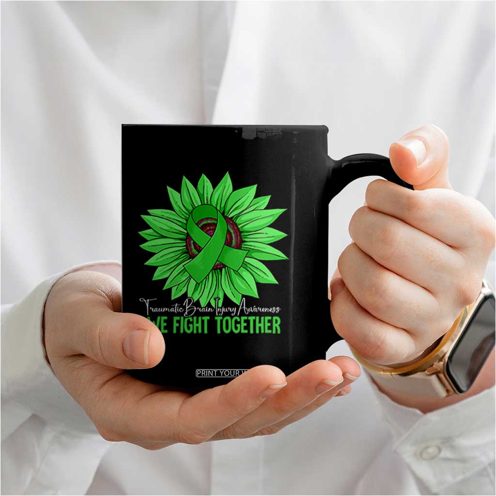 Traumatic Brain Injury Awareness Coffee Mug TBI We Fight Together Green Sunflower TS02 Print Your Wear