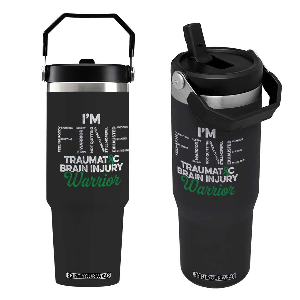 Traumatic Brain Injury Awareness Flip Straw Tumbler TBI Warrior I'm Fine TS02 One Size: 30 oz Black Print Your Wear
