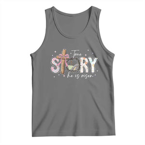 True Story He Is Risen Tank Top Christian Easter Day Religious Bible Verse TS11 Black Heather Print Your Wear