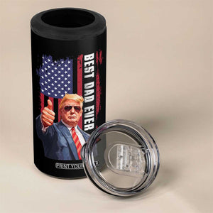 Trump Best Dad Ever 4 in 1 Can Cooler Tumbler Funny Father's Day You Are Great Dad USA Flag TB11 Print Your Wear