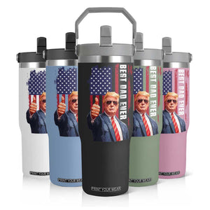 Trump Best Dad Ever Flip Straw Tumbler Funny Father's Day You Are Great Dad USA Flag TB11 Print Your Wear