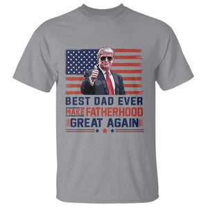 Trump Best Dad Ever T Shirt Funny Father's Day Make Fatherhood Great Again USA Flag TS02 Sport Gray Print Your Wear