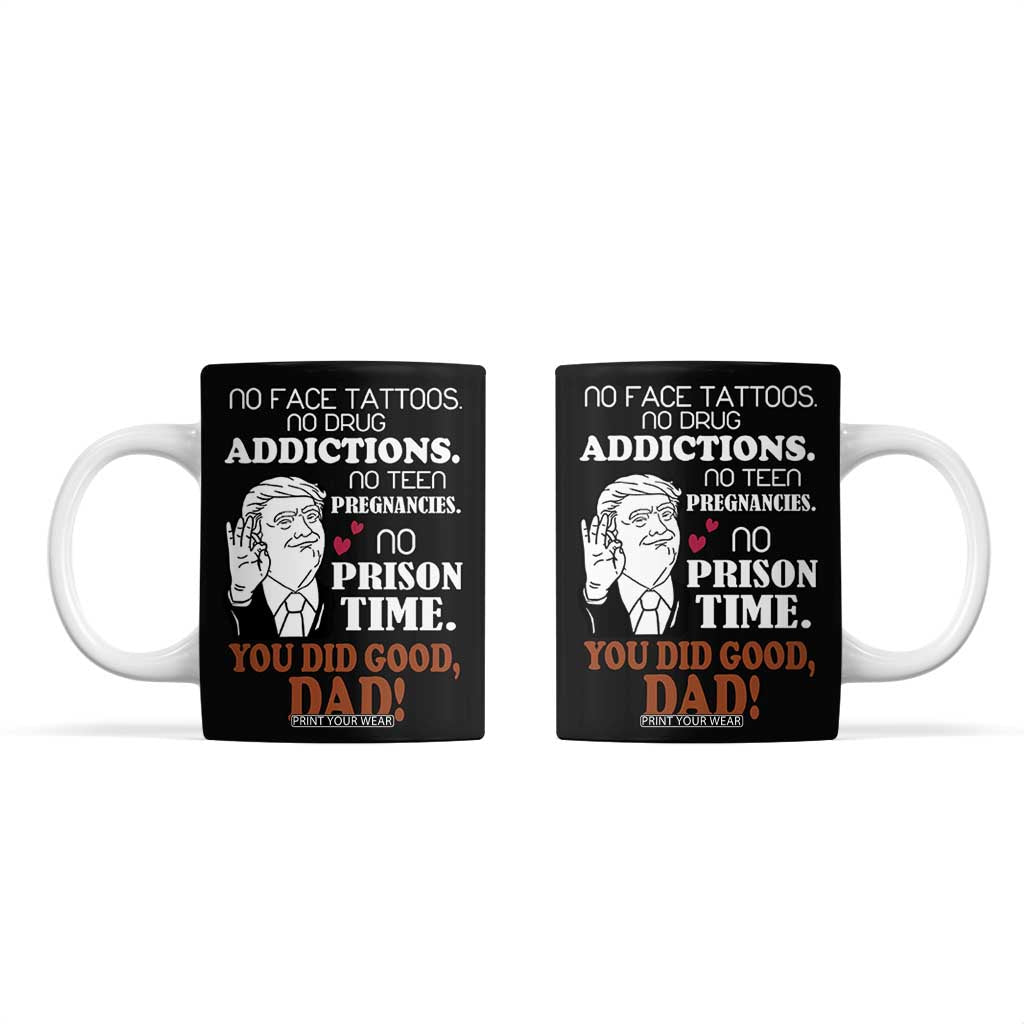 Trump Dad Coffee Mug Funny Fathers Day Gag Gifts TB10 Black Print Your Wear