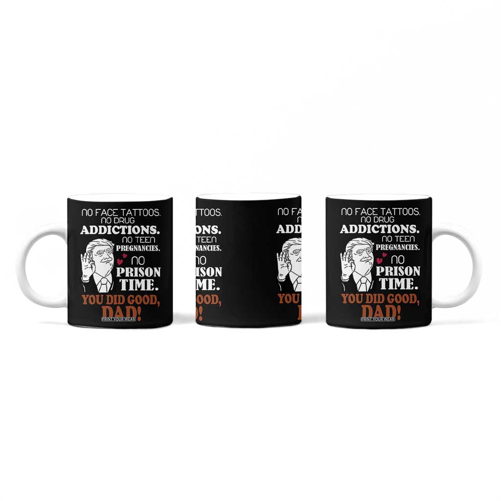 Trump Dad Coffee Mug Funny Fathers Day Gag Gifts TB10 Print Your Wear