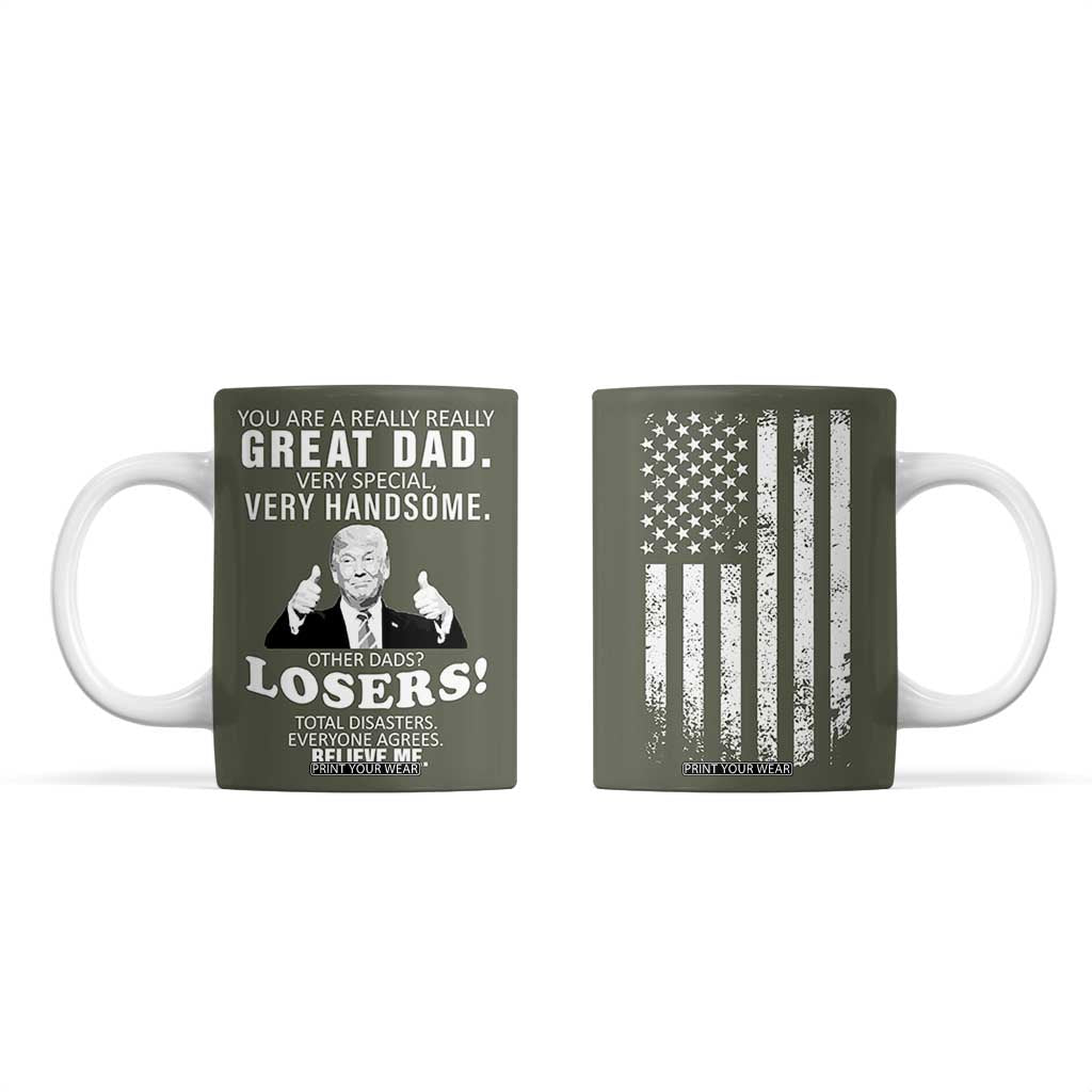 Trump Dad Coffee Mug Papa Grandpa Stepdad Fathers Day Gift American Flag TB10 Army Green Print Your Wear