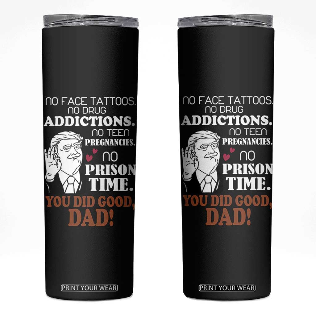 Trump Dad Skinny Tumbler Funny Fathers Day Gag Gifts TB10 Black Print Your Wear