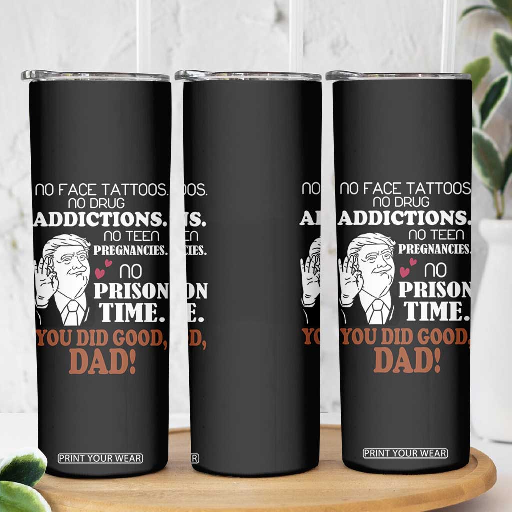 Trump Dad Skinny Tumbler Funny Fathers Day Gag Gifts TB10 Print Your Wear