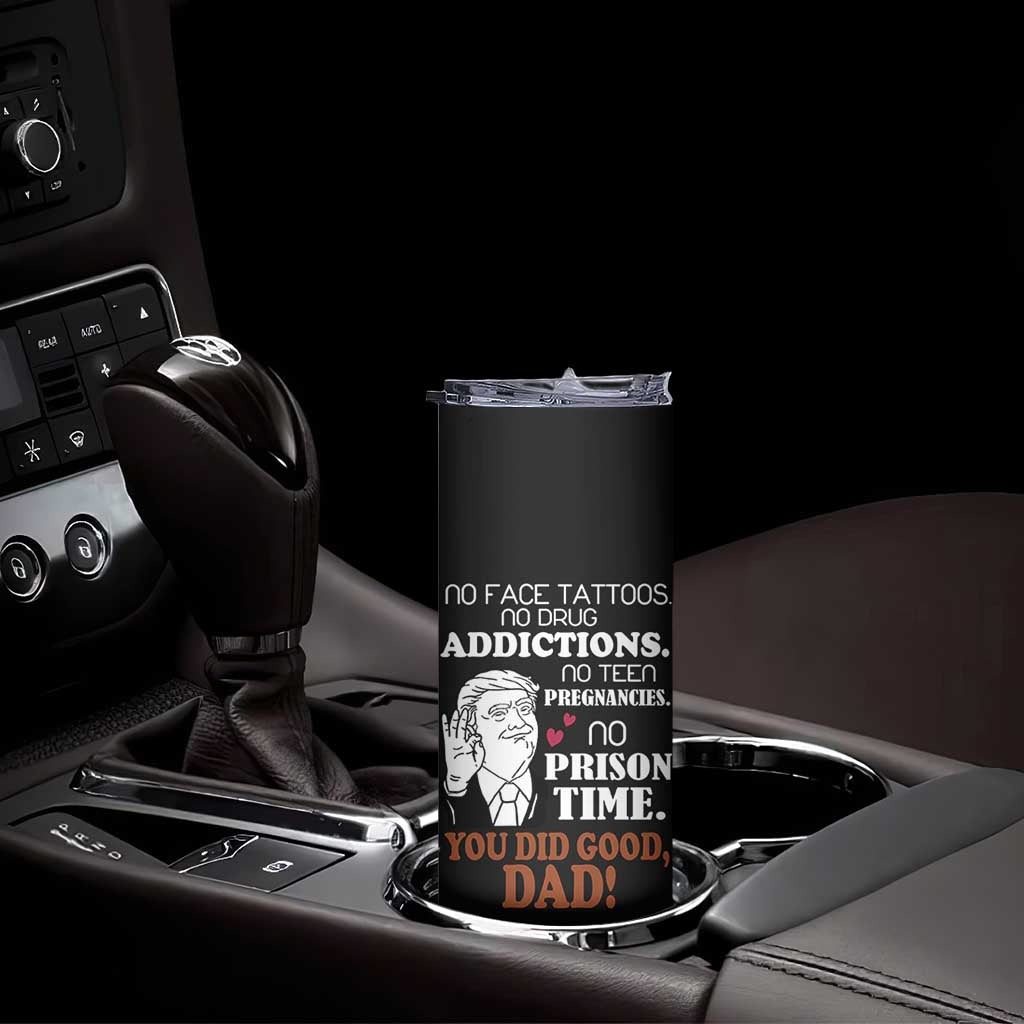 Trump Dad Skinny Tumbler Funny Fathers Day Gag Gifts TB10 Print Your Wear