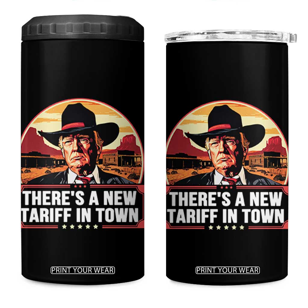 Trump Tariffs Cowboy 4 in 1 Can Cooler Tumbler Theres A New Tariff In Town Western TS02 One Size: 16 oz Black Print Your Wear