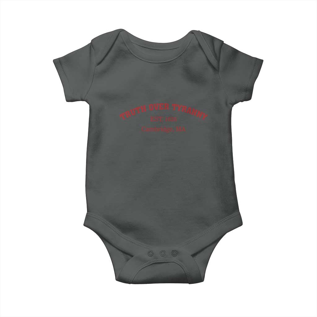 Truth Over Tyranny Baby Onesie Protect Higher Education Academic Independence TS10 Dark Heather Print Your Wear