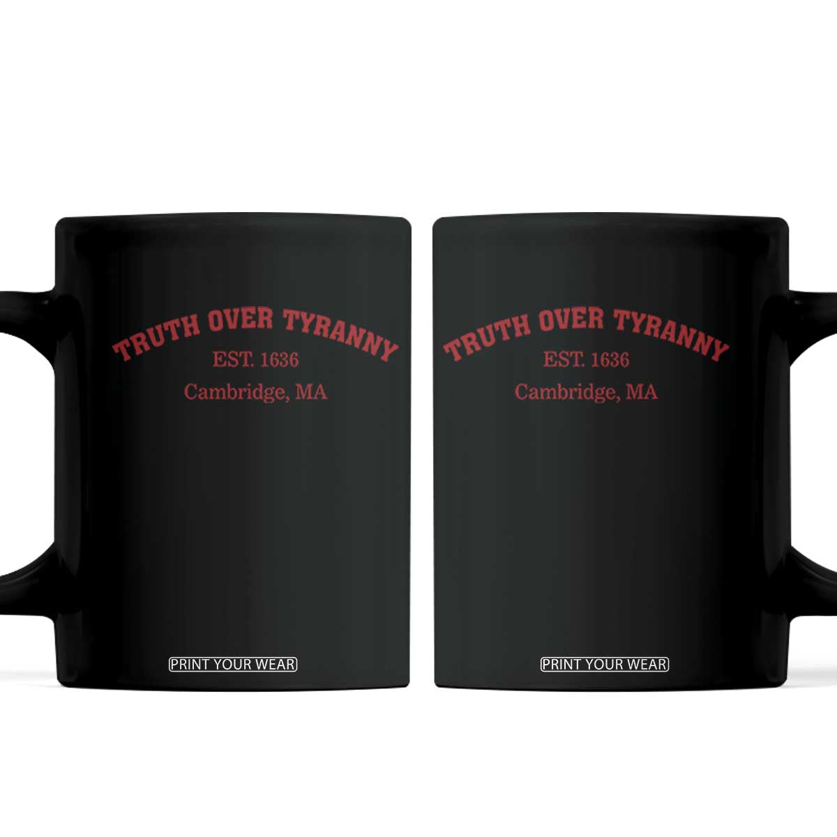 Truth Over Tyranny Coffee Mug Protect Higher Education Academic Independence TS10 Black Print Your Wear