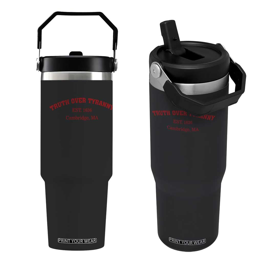 Truth Over Tyranny Flip Straw Tumbler Protect Higher Education Academic Independence TS10 One Size: 30 oz Black Print Your Wear