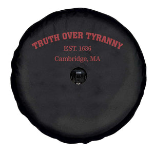 Truth Over Tyranny Spare Tire Cover Protect Higher Education Academic Independence TS10 Print Your Wear