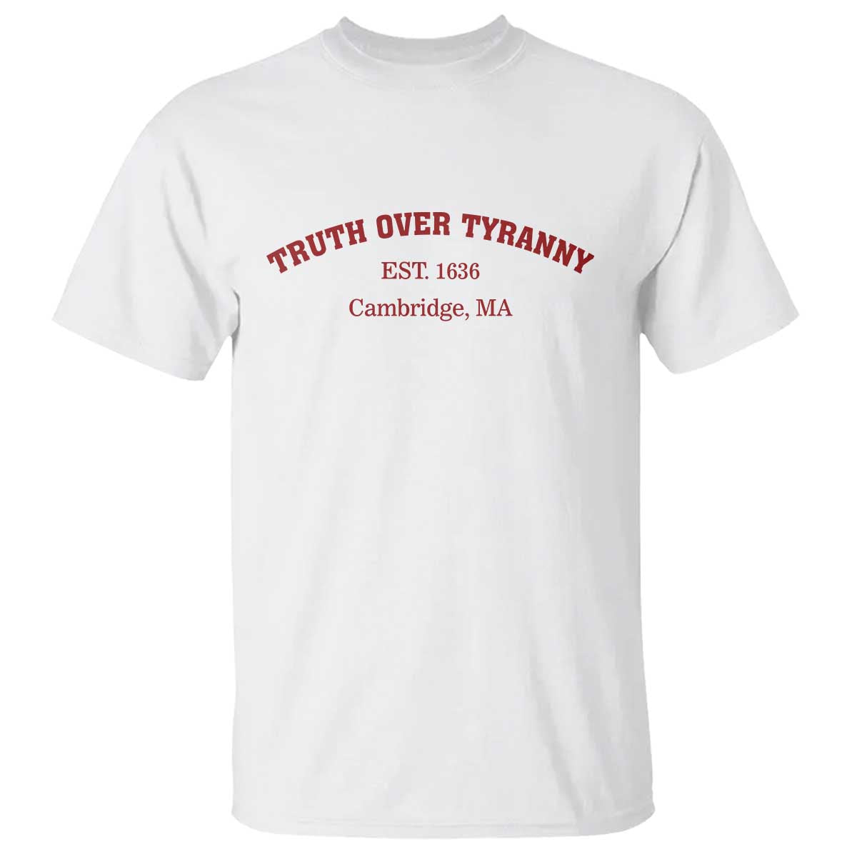 Truth Over Tyranny T Shirt Protect Higher Education Academic Independence TS10 White Print Your Wear