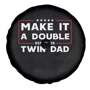 Twin Dad Spare Tire Cover Make It A Double Funny New Dad Fathers Day TS10 Print Your Wear
