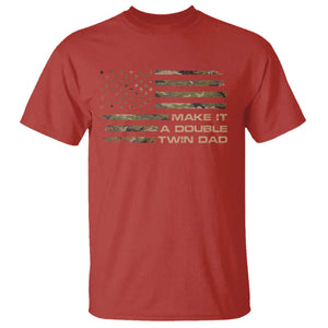 Twin Dad T Shirt Make It A Double Funny Fathers Day Camo American Flag TS10 Red Print Your Wear