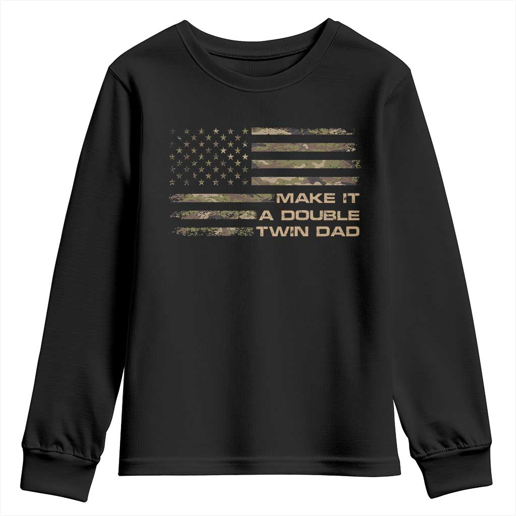 Twin Dad Youth Sweatshirt Make It A Double Funny Fathers Day Camo American Flag TS10 Black Print Your Wear