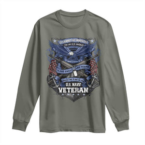 US Military Navy Veteran Long Sleeve Shirt It Cannot Be Inherited Nor Can It Be Purchased I Have Earned It TS11 Military Green Print Your Wear