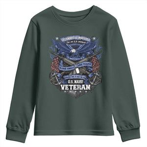 US Military Navy Veteran Youth Sweatshirt It Cannot Be Inherited Nor Can It Be Purchased I Have Earned It TS11 Dark Forest Green Print Your Wear