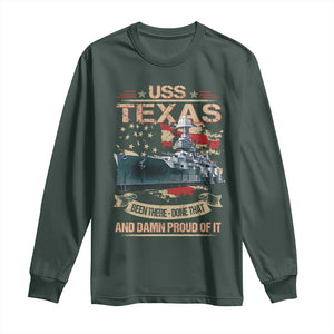 USS Texas Been There Done That And Damn Proud Of It Long Sleeve Shirt Battleship USA American Flag TS11 Dark Forest Green Print Your Wear