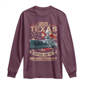 USS Texas Been There Done That And Damn Proud Of It Long Sleeve Shirt Battleship USA American Flag TS11 Maroon Print Your Wear