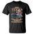 USS Texas Been There Done That And Damn Proud Of It T Shirt Battleship USA American Flag TS11 Black Print Your Wear