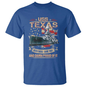 USS Texas Been There Done That And Damn Proud Of It T Shirt Battleship USA American Flag TS11 Royal Blue Print Your Wear