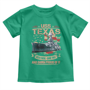 USS Texas Been There Done That And Damn Proud Of It Toddler T Shirt Battleship USA American Flag TS11 Irish Green Print Your Wear