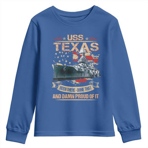 USS Texas Been There Done That And Damn Proud Of It Youth Sweatshirt Battleship USA American Flag TS11 Royal Blue Print Your Wear