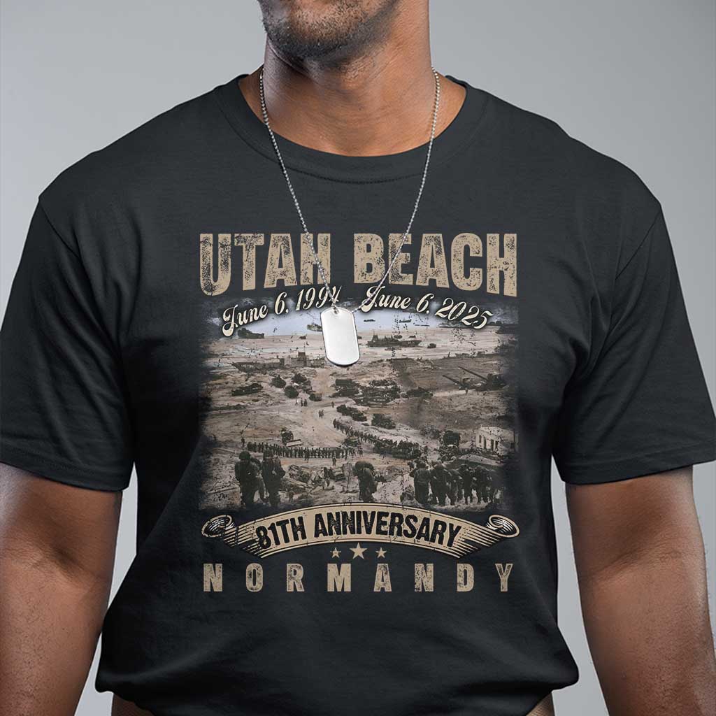 Utah Beach D Day 81 ST Anniversary Honor History Normandy WWII T Shirt TS11 Black Print Your Wear