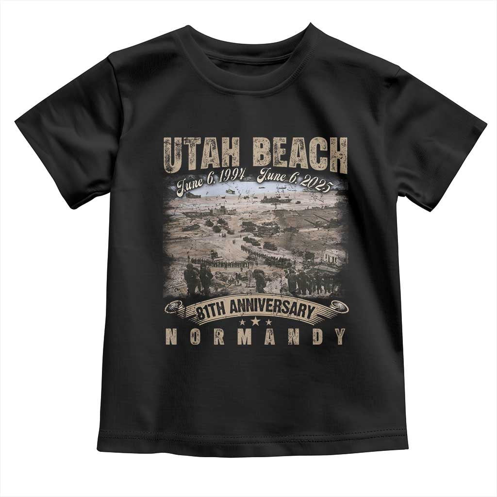 Utah Beach D Day 81 ST Anniversary Honor History Normandy WWII Toddler T Shirt TS11 Black Print Your Wear